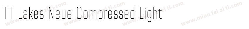 TT Lakes Neue Compressed Light字体转换